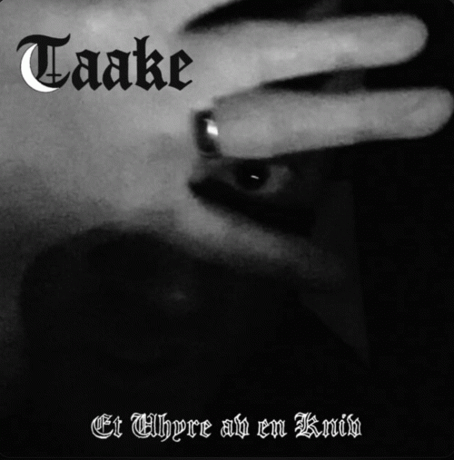 Taake : Et Uhyre av en Kniv